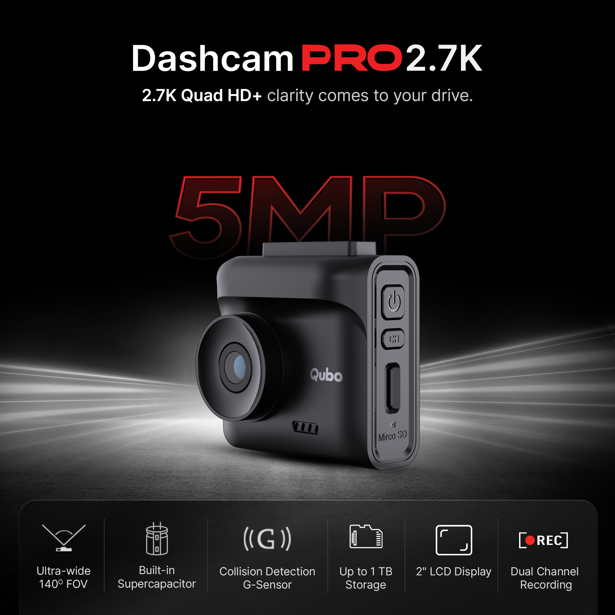 Qubo Car Dash Cam Pro 2.7K | 5MP QHD+ | HDR (Front)
